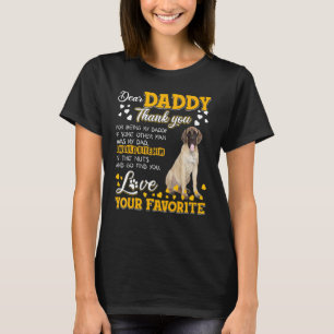 English Mastiff Dear Daddy Thank You For Being My T-Shirt