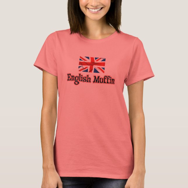 English Muffin T-Shirt (Front)
