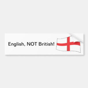 English, NOT British! - Bumper Sticker