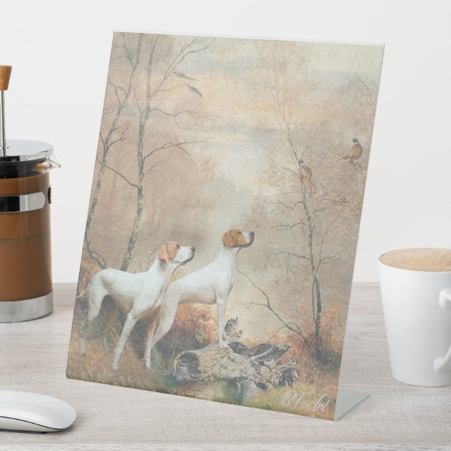 English Pointer is hunting the Pheasants   Pedestal Sign (In SItu)