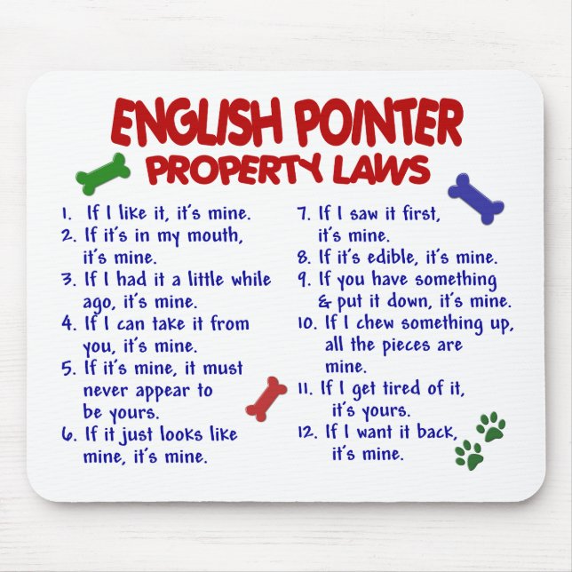 ENGLISH POINTER Property Laws 2 Mouse Mat (Front)