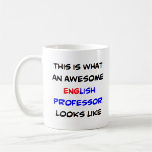 english professor, awesome coffee mug