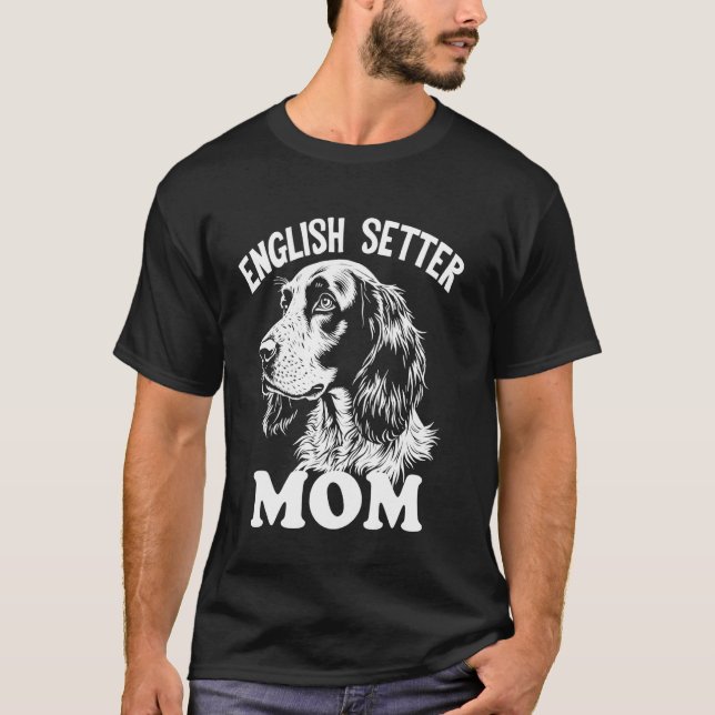 English Setter Mum T-Shirt (Front)