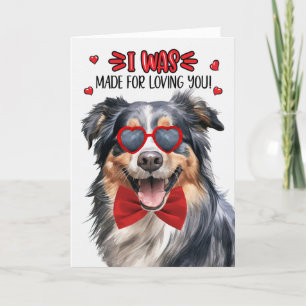English Shepherd Dog Made for Loving You Valentine Holiday Card