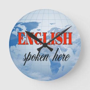 English spoken here cloudy earth round clock