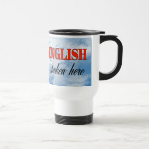 English spoken here cloudy earth travel mug
