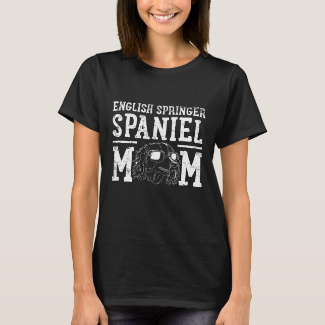 English Springer Spaniel Dog Mom Mama T-Shirt (Front)