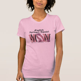 English Springer Spaniel MOM T-Shirt