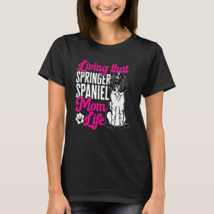 English Springer Spaniel Mum Dog Mum T-Shirt
