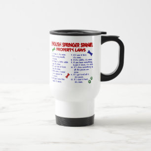 ENGLISH SPRINGER SPANIEL Property Laws 2 Travel Mug