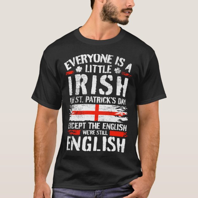 English St. Patricks Day Englishman T-Shirt (Front)