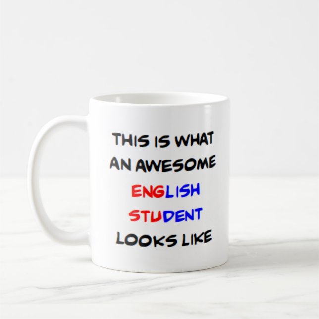 english student, awesome coffee mug (Left)