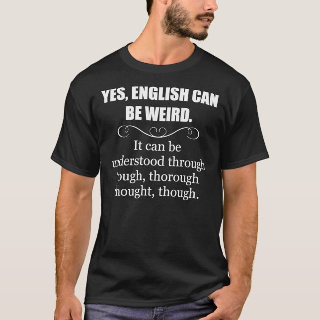 English Teacher Appreciation Gifts - English Can B T-Shirt (Front)