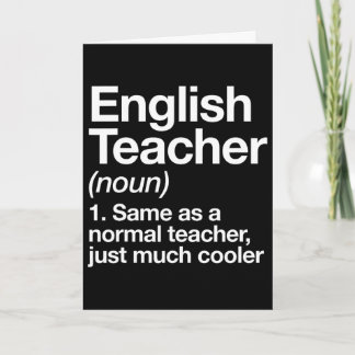 English Teacher Definition Fun Back To School Firs Card