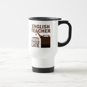 English Teacher (Funny) Chocolate Travel Mug