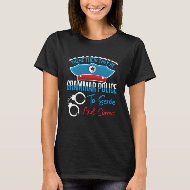 English Teacher Grammar Police T-Shirt (Front)