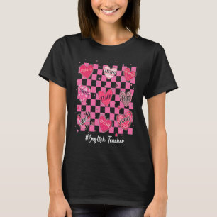 English Teacher Hearts Teach Love Inspire Valentin T-Shirt
