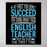 English Teacher If at first you dont succeed Funny