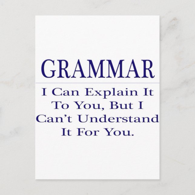 English Teacher Joke .. Explain Not Understand Postcard (Front)