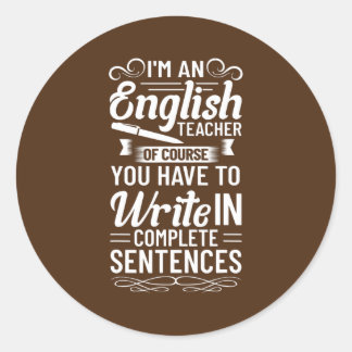 English Teacher Outfit Pen Graphic English Classic Round Sticker