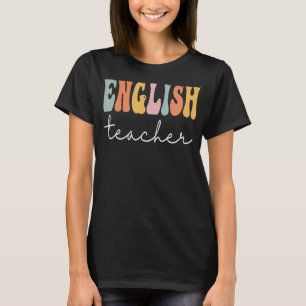 English Teacher Retro Groovy Women Happy First Day T-Shirt
