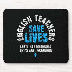 English Teacher Shirt Save Lives Funny Teacher Day Mouse Mat