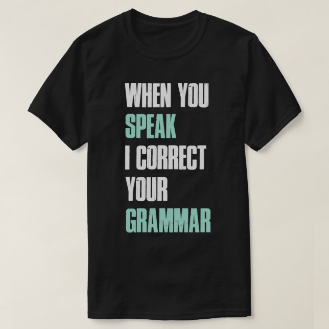 English Teacher Translator Funny Linguist New Lang T-Shirt (Design Front)