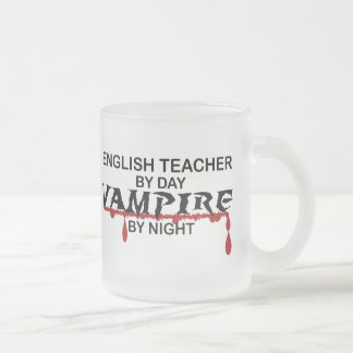 English Teacher Vampire by Night Frosted Glass Coffee Mug