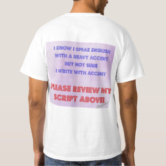 English with a Heavy Accent T-Shirt