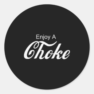 Enjoy A Choke Funny Jiu Jitsu Mma  Classic Round Sticker