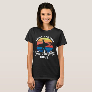 Enjoy and Calm, Fun Surfing soul, simple and cool T-Shirt