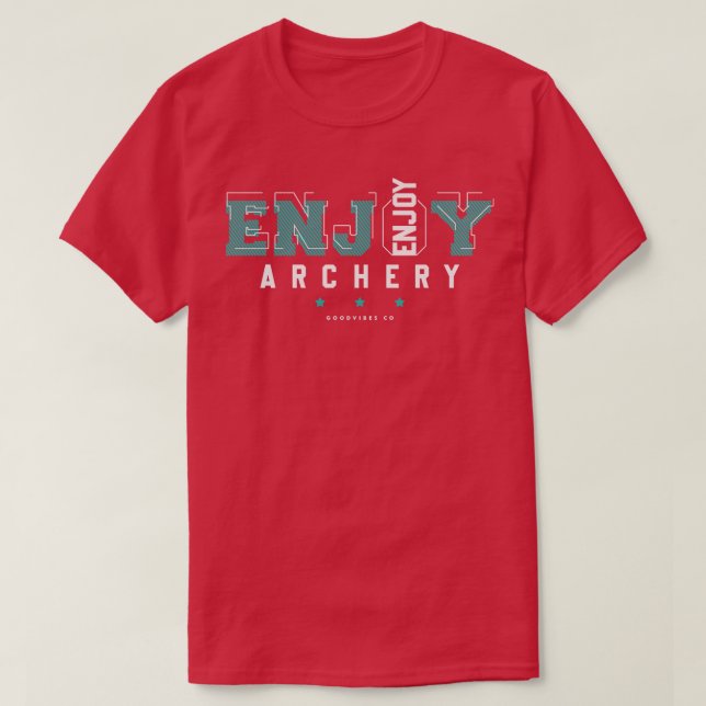 Enjoy Archery  T-Shirt (Design Front)