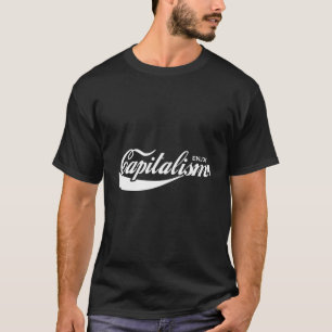 Enjoy Capitalism T-Shirt