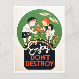 Enjoy Don't Destroy - Go Green Earth! 1937 Postcard