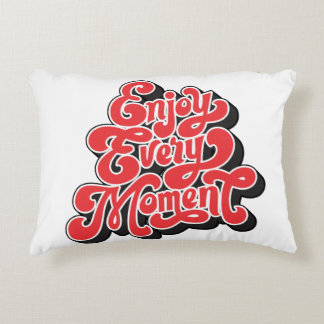 "Enjoy Every Moment Cushion" Decorative Cushion