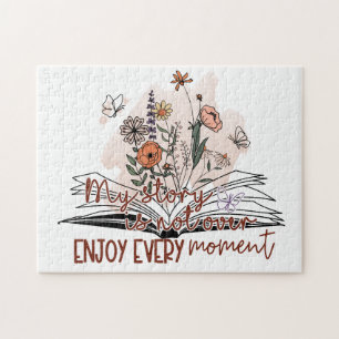 Enjoy Every Moment, Positive Message   Jigsaw Puzzle