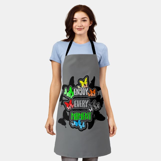 Enjoy every moment quote apron (Worn)