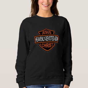 Enjoy Jesus Christ Heavenly Devoted Son Parody Rel Sweatshirt