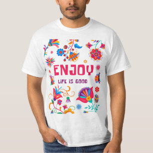 Enjoy Life Is Good Positive Vibes Typography T-Shirt