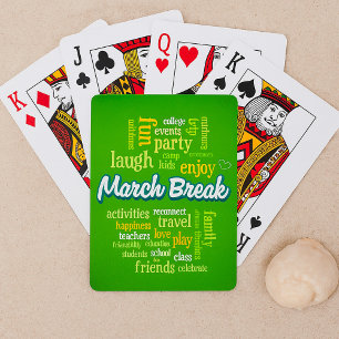 Enjoy March Break Playing Cards