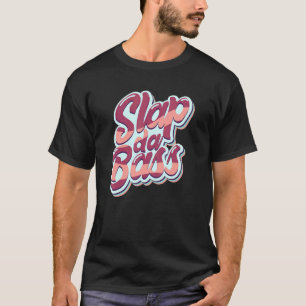 Enjoy Slap Bass Guitar Jam Session Slap Da Bass Sl T-Shirt
