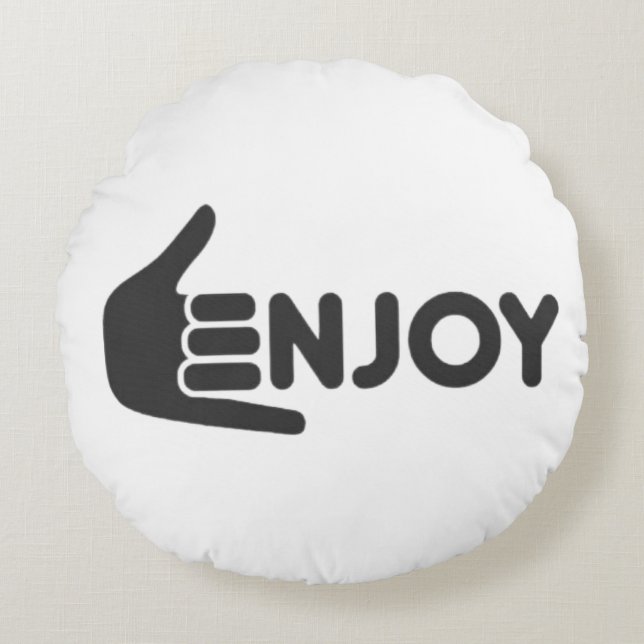 Enjoy T-Shirt Round Cushion (Front)