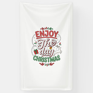 Enjoy The Day Christmas Reindeer Gift Banner