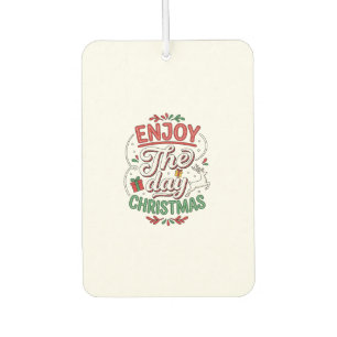 Enjoy The Day Christmas Reindeer Gift Car Air Freshener