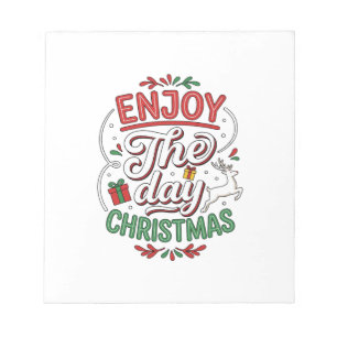 Enjoy The Day Christmas Reindeer Gift Notepad