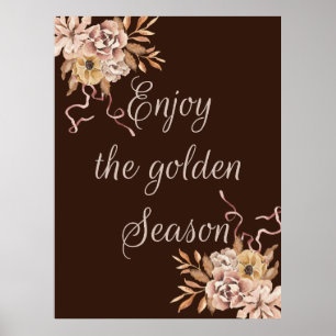 Enjoy the golden season poster