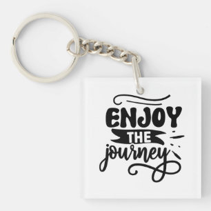 Enjoy the Journey Inspirational Quote Key Ring