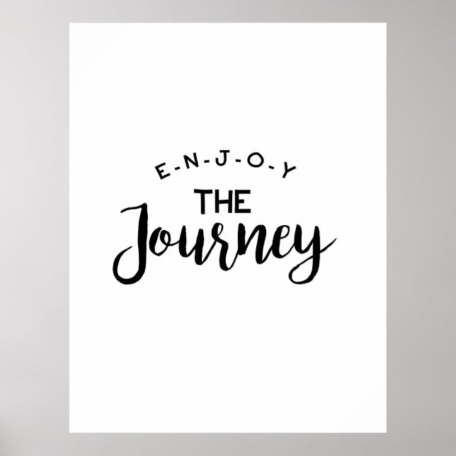 Enjoy The Journey Poster (Front)