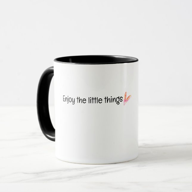 Enjoy The Little Thing Quote Mug (Front Left)