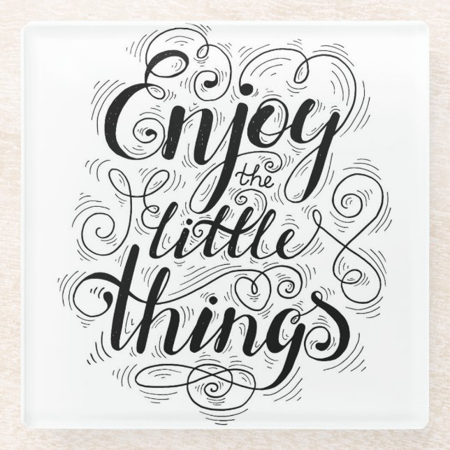 Enjoy The Little Things 1 Glass Coaster (Front)